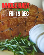 Load image into Gallery viewer, WHOLE New Zealand Pork Champagne Ham Bone-In 9-10kg Delivery Fri 19th December between 6-9.00pm
