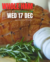 Load image into Gallery viewer, WHOLE New Zealand Pork Champagne Ham Bone-In 9-10kg Delivery Wed 17th December between 6-9.00pm
